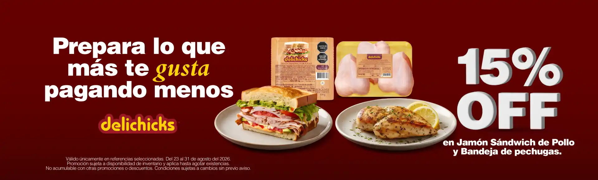 15% Off en productos Delichicks. Hasta el 31 de agosto